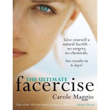 Load image into Gallery viewer, Ultimate Facercise | Book by Carole Maggio